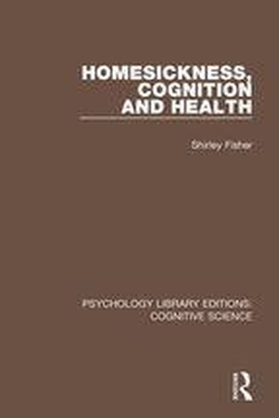 Psychology Library Editions: Cognitive Science - Homesicknes ... - cover