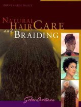 Natural  Hair Care and Braiding