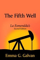 The Fifth Well