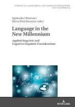 Language in the New Millennium