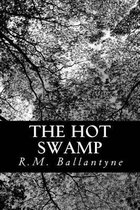 The Hot Swamp