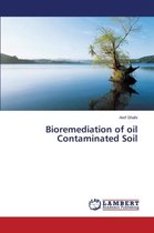 Bioremediation of oil Contaminated Soil