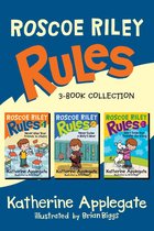 Roscoe Riley Rules - Roscoe Riley Rules 3-Book Collection