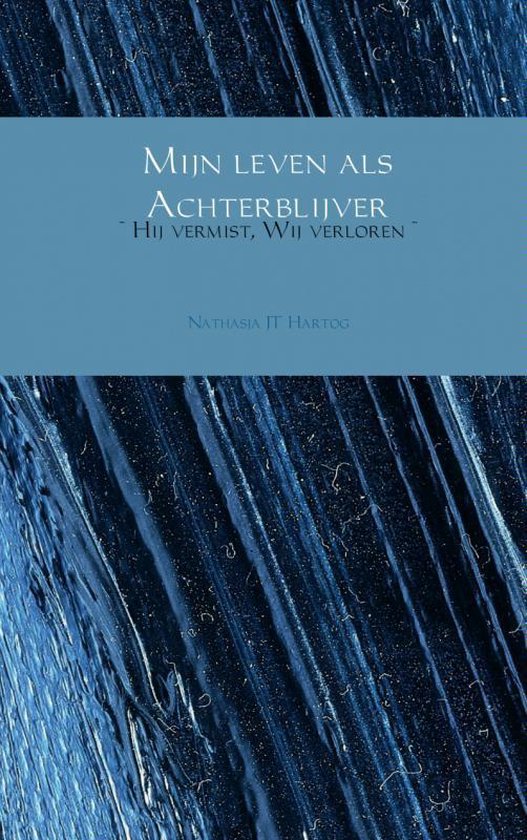 Cover van het boek 'Mijn leven als achterblijver'