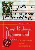 Singt Psalmen, Hymnen und Lieder. CD