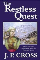 The Restless Quest