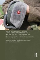 The Russian Armed Forces In Transition