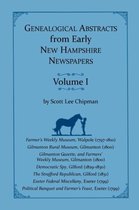 Genealogical Abstracts from early New Hampshire Newspapers. Vol. I