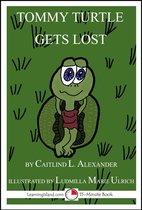 15-Minute Books - Tommy Turtle Gets Lost