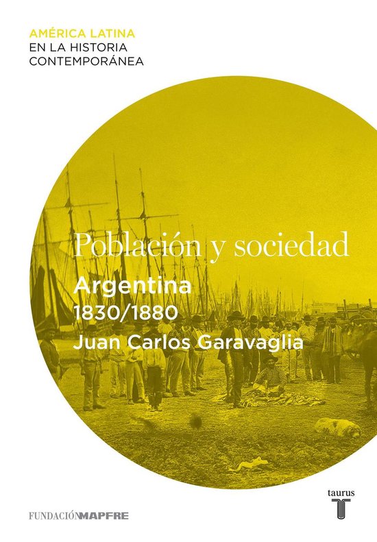 Población y sociedad. Argentina (1830-1880) - cover