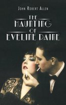 The Haunting of Eveline Paine
