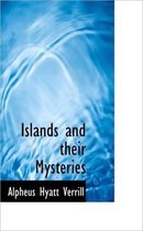 Islands and Their Mysteries