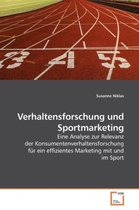 Verhaltensforschung und Sportmarketing