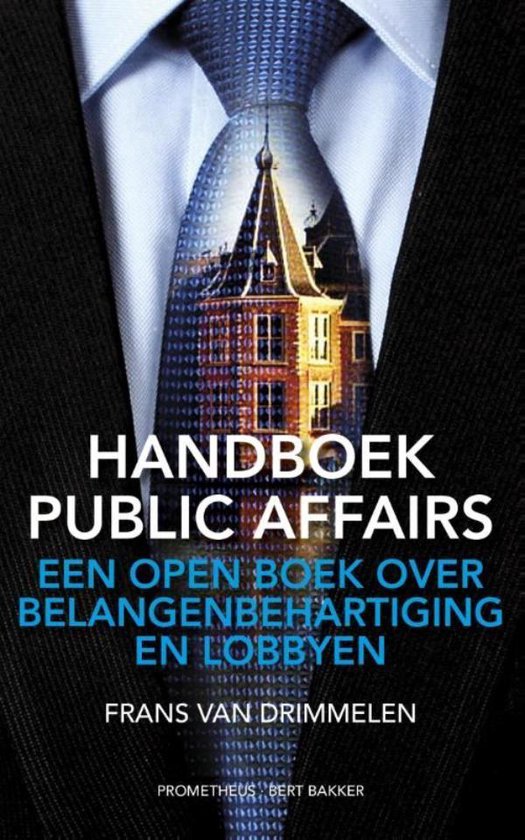 Handboek public affairs - Frans van Drimmelen | 