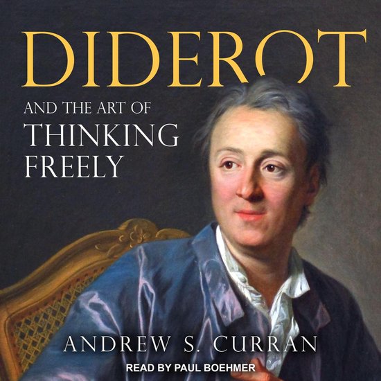 Diderot and the Art of Thinking Freely - cover
