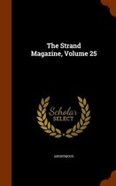 The Strand Magazine, Volume 25