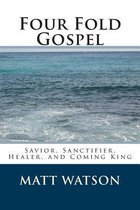 Four Fold Gospel