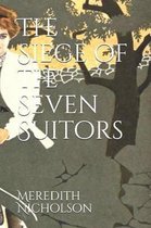 The Siege of the Seven Suitors