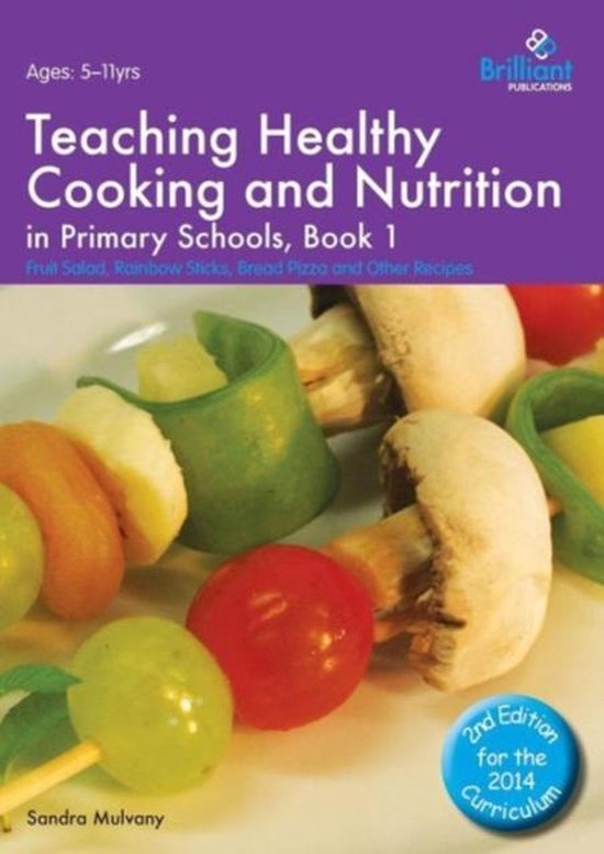 Teaching Healthy Cooking and Nutrition in Primary Schools, B ... - cover