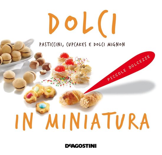 Piccole dolcezze 2 - Dolci in miniatura - cover