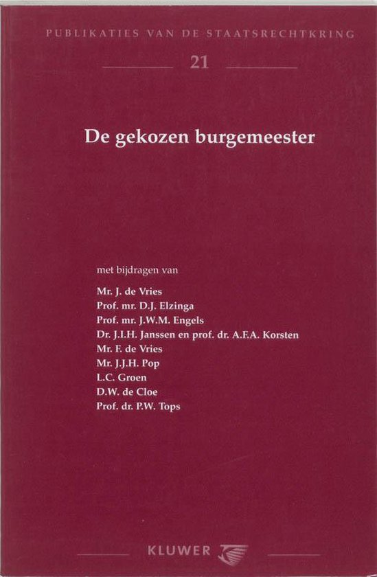 Bol Com De Gekozen Burgemeester J De Vries Boeken