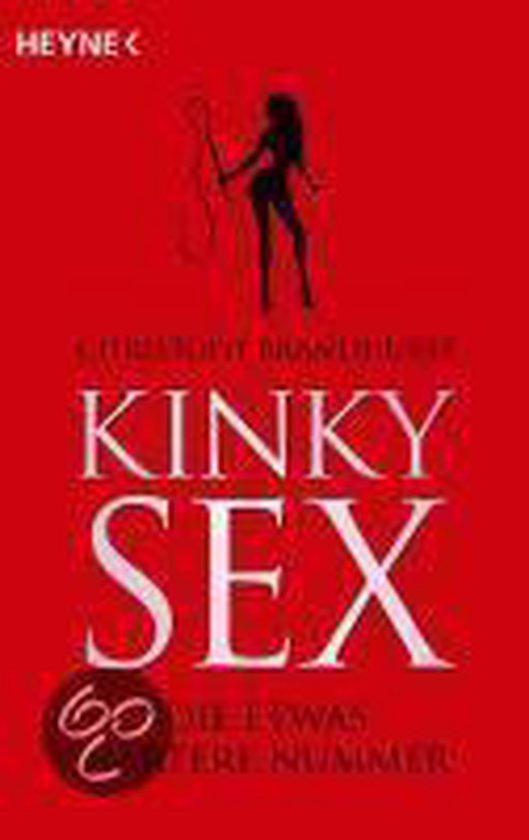 Kinky Sex Christoph Brandhurst 9783453630055 Boeken 7011