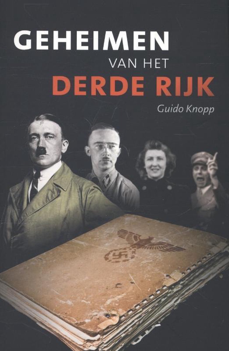 Geheimen van het Derde Rijk - Guido Knopp