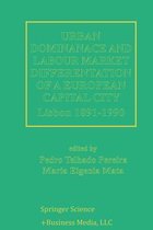 Urban Dominance and Labour Market Differentiation of a European Capital City