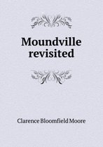Moundville Revisited