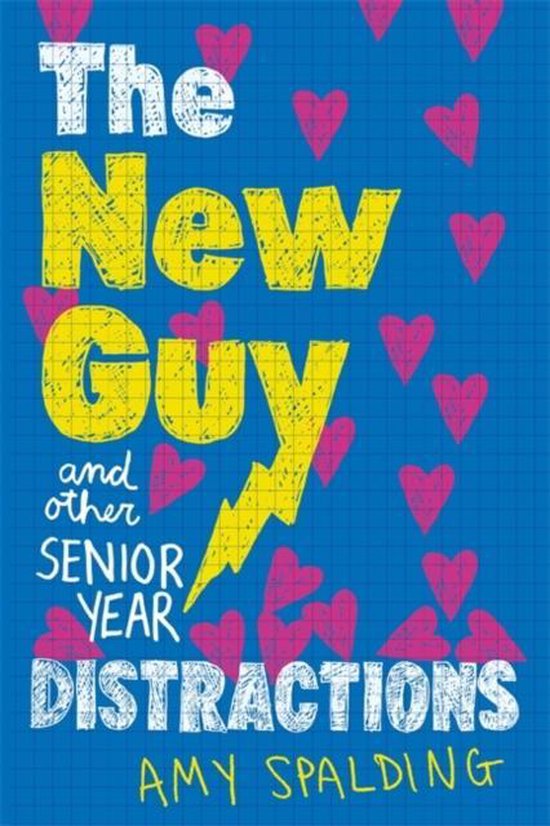 New Guy & Other Senior Year Distractions - cover