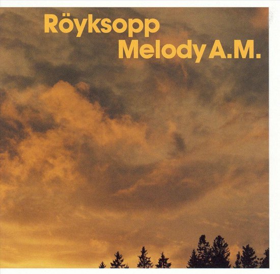 Foto: Royksopp melody am 