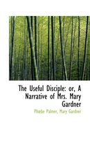 The Useful Disciple