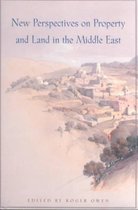 New Perspectives on Property & Land in the Middle East