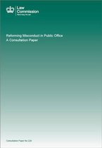 Consultation Paper- Reforming misconduct in Public Office