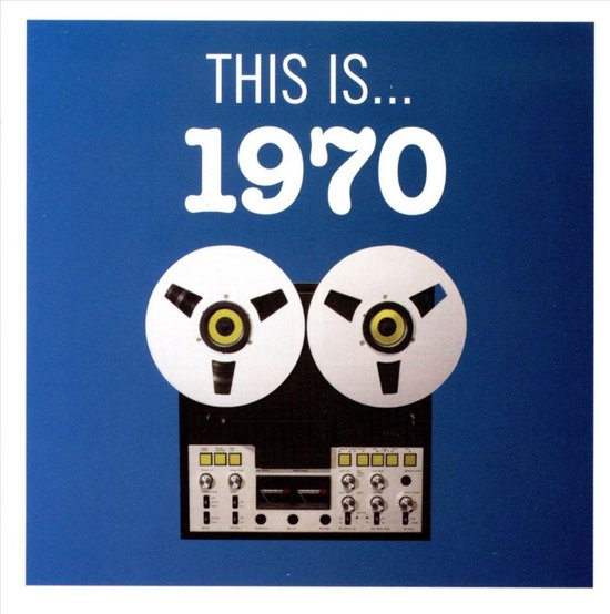 This Is 1970