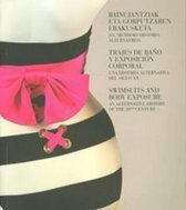 Swimsuits and Body Exposure - an Alternative History of the 20th Century