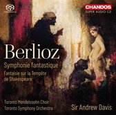 Toronto Symphony Orchestra, Sir Andrew Davies - Berlioz: Symphonie Fantastique/Fantaisie Sur Le Tempête (Super Audio CD)