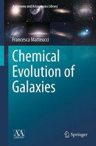 Astronomy and Astrophysics Library - Chemical Evolution of Galaxies