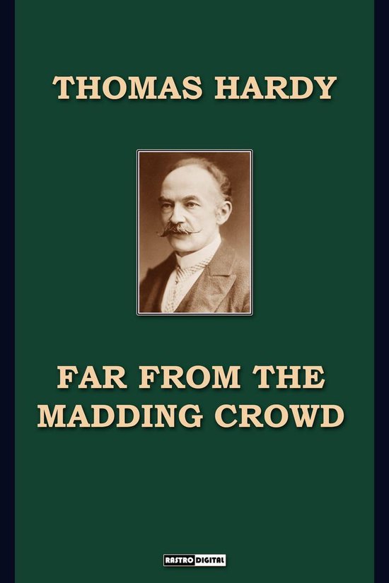 Far from the Madding Crowd (ebook), Thomas Hardy 1230003218235 Boeken bol