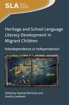 Second Language Acquisition 119 - Heritage and School Language Literacy Development in Migrant Children