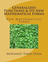 Generalized Functions & Its New Mathematical Forms