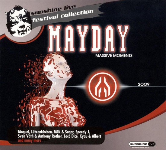 Mayday 2009: Reflect Yourself