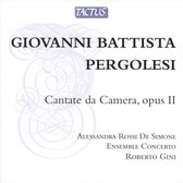 Ensemble Concerto, Roberto Gini & Alessandra Rossi De Simone - Cantate Da Camera, Opus II (CD)