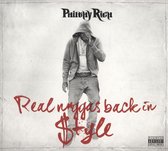 Real N-ggas Back In Style