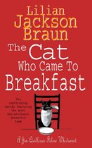 The Cat Who... Mysteries 16 - The Cat Who Came to Breakfast (The Cat Who… Mysteries, Book 16)
