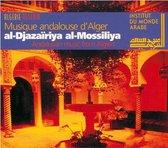 Musique Andalouse D'Alger = Andalusian Music From Algiers