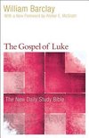 New Daily Study Bible-The Gospel of Luke