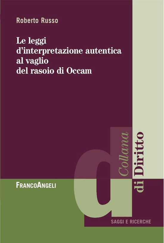Le leggi d'interpretazione autentica al vaglio del rasoio di ... - cover