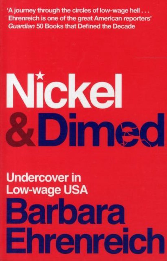 Nickel and Dimed 9781847082626 Barbara Ehrenreich Boeken