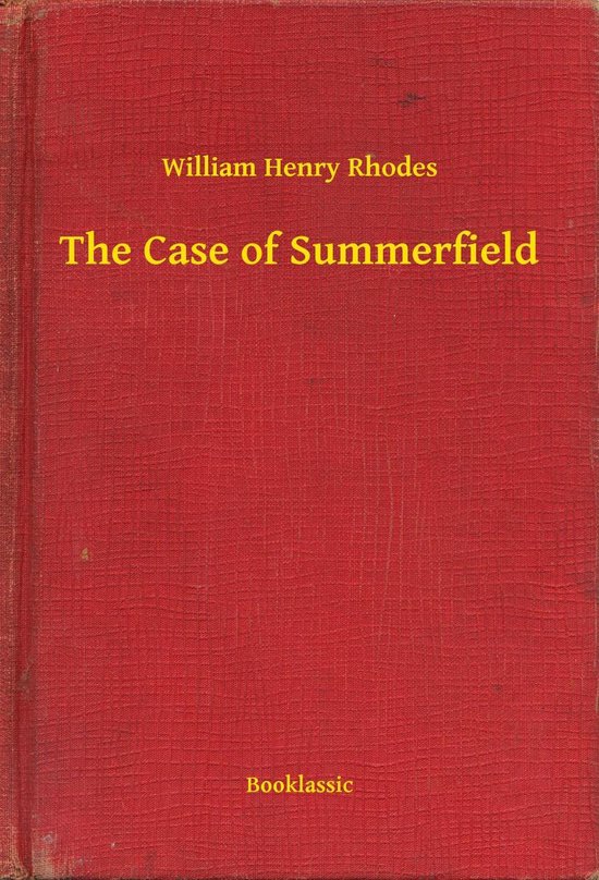 The Case of Summerfield